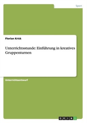 Krick - Unterrichtsstunde Einführung in kreativen Gruppen - Neu - J555z