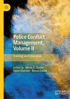 Police Conflict Management, Volume II Swen Koerner