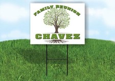CHAVEZ FAMILY REUNION GR TREE 18 in x24 in Yard Sign Road Sign with Stand