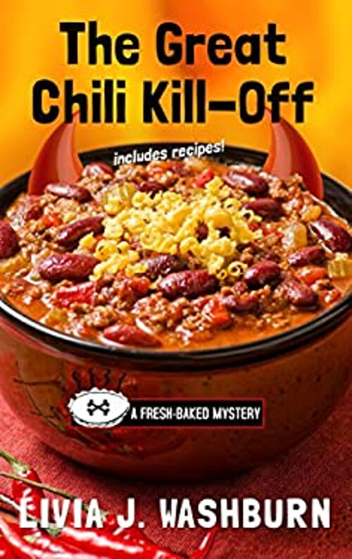 A FreshBaked Mystery Ser. The Great Chili KillOff by Livia J