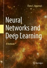 Neural Networks and Deep Learning: A Textbook...