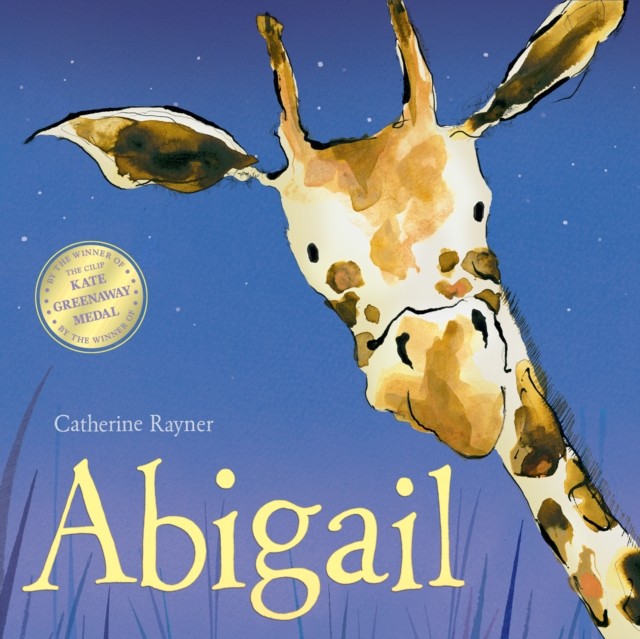 Abigail by Catherine Rayner (Paperback Book)