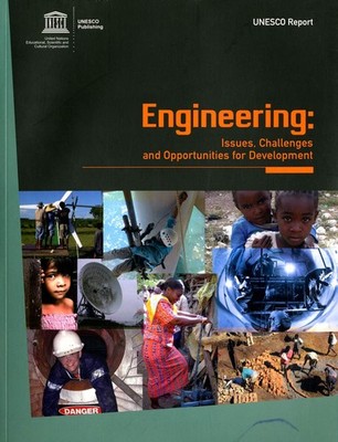 Engineering: Issues, Challenges and Opportunities for Developmen