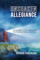 Patrick Parkinson | Unshaken Allegiance | Taschenbuch | Englisch (2025)