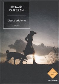 L'isola prigione - [Arnoldo Mondadori Editore]