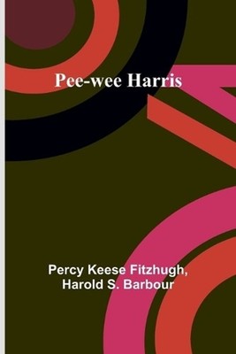 He that will not when he may; vol. I by Percy Keese Fitzhugh Paperback Book