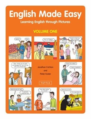 English Made Easy Vol. 1 : Learning English Through Pictures Pape