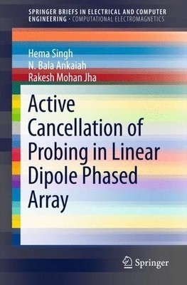 Active Cancellation of Probing in Linear Dipole Phased Array - 9789812878281