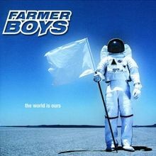 The World Is Ours von Farmer Boys | CD | Zustand sehr gut