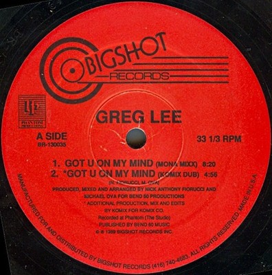 Greg Lee - Got U On My Mind - Canadian 12'' Vinyl - 1989 - Bigshot Records