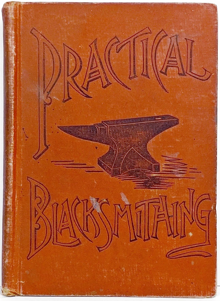 PRACTICAL BLACKSMITHING Blacksmith ANTIQUE TOOLS Anvil IRON Hammer Forge FARRIER - Image 2 of 4