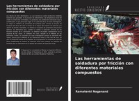Ramatenki Naganand | Las Herramientas De Soldadura Por FriccióN Con...