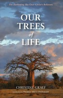 Christine Graef (U. A.) | Our Trees Of Life | Taschenbuch | Englisch (2015)