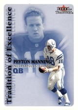 2000 Fleer Tradition #15 TE Peyton Manning Tradition of Excellence