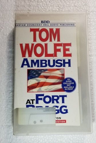 Ambush at Fort Bragg Audio Cassette Book by Tom Wolfe 4 Cassettes