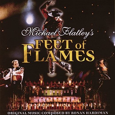 Michael Flatley's Feet of flames (1998, composed by Ronan Hardiman) [CD]