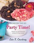 Party Time! by Erin Courtney (Paperback / softback, 2016)