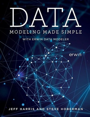 Jeff Harris (u. a.) | Data Modeling Made Simple with erwin DM | Taschenbuch
