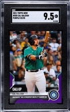 CAL RALEIGH 2021 Topps Now PURPLE #550 graded SGC 9.5 RC CALL-UP 1st HR #/25 M's