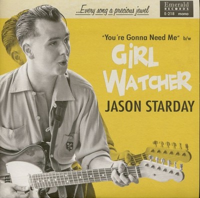 Jason Starday - Girl Watcher - You're Gonna Need Me (7inch, 45rpm) - Singles ...