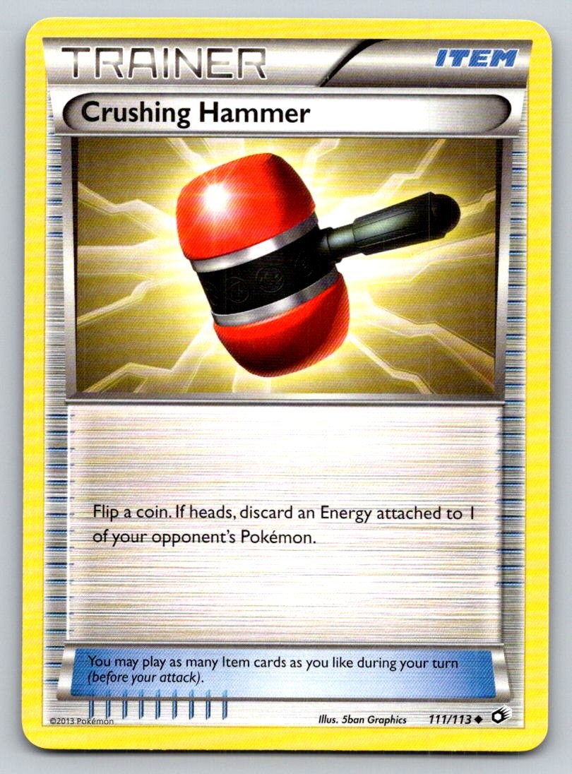 Crushing Hammer 111/113 Uncommon Legendary Treasures Pokemon Near Mint