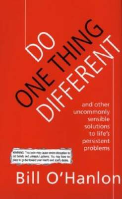 Do One Thing Different: Ten Simple Ways to Change Your Life - Hardcover - GOOD