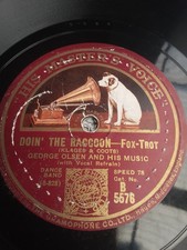 GEORGE OLSEN / JOHNNY JOHNSON 78 rpm DOOIN' THE RACCOON / IT GOES LIKE THIS HMV