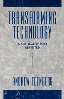 Transforming Technology | A Critical Theory Revisited | Andrew Feenberg | Buch