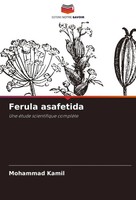 Ferula Asafetida Une éTude Scientifique ComplèTe Mohammad Kamil Taschenbuch 2024