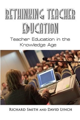 Rethinking Teacher Education by Richard Smith (English) Paperback Book