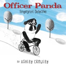 Officer Panda: Fingerprint Detectiv..., Crowley, Ashley
