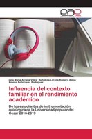 Influencia Del Contexto Familiar En El Rendimiento AcadéMico Lina MaríA Arrieta