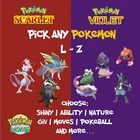 ✨ Any Custom Pokemon L-Z ✨ 6IV ✨ Shiny ✨Pokemon Home Release ? Scarlet & Violet