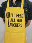 I'll Feed All You F*ckers, BBQ/Cooking/Grill Gift Funny Gift Unisex — photo 3
