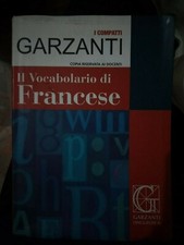 IL VOCABOLARIO DI FRANCESE i compatti Garzanti 2010