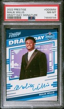2022 MALIK WILLIS PRESTIGE DRAFT DAY RC AUTO AUTOGRAPH PSA 8 NO 10s