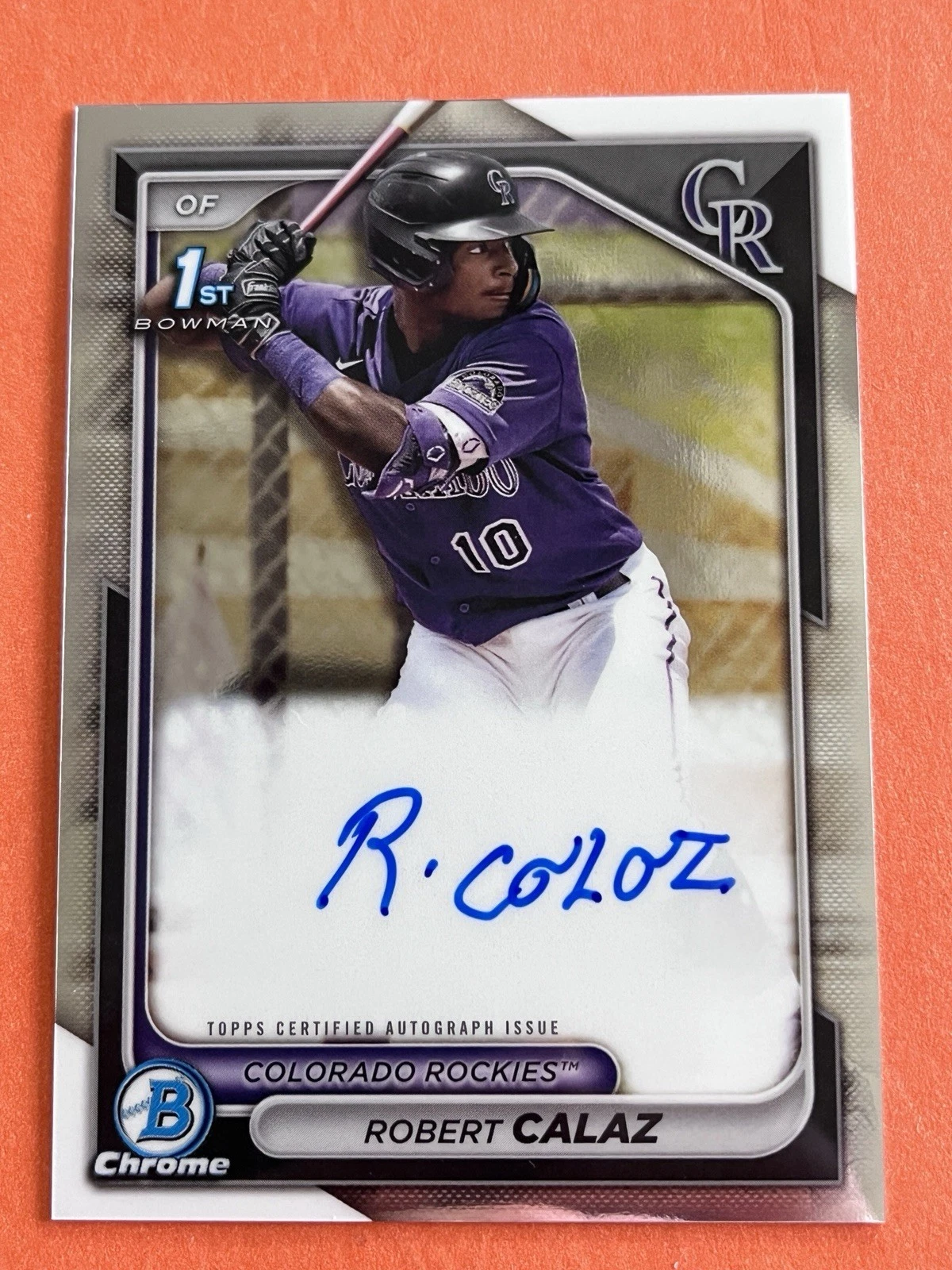 2024 Bowman Chrome Robert Calaz Auto Rockies 1st