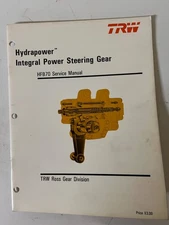 TRW HydraPower Integral Power Steering Gear HFB70 Service Manual Ross Gear