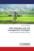 Risk Attitudes And Risk Management Strategies Ganesh Kumar Dhakal