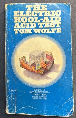 The Electric Kool-Aid Acid Test by Tom Wolfe 1969 PB 1st Printing Bantam