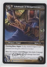 2010 World of Warcraft TCG: Wrathgate Lifeblade of Belgaristrasz #193