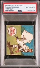 Charlie Red Ruffing 1943 R302-1 M.P. &amp; Co. Hand Cut PSA Authentic HOF Yankees