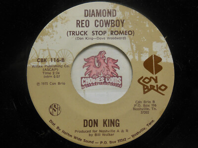 Don King   I've Got You / Diamond Reo Cowboy, 45 RPM VG (ZK)