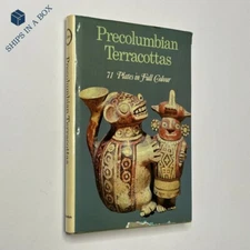 Archaeology "Precolumbian Terracottas" F. Monti (1969, Hardcover, Color Plates)