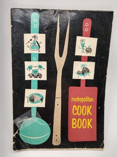 Vintage 1953 Metropolitan Life Insurance Cook Book Midcentury Cookbook Paperback