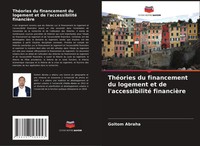 Goitom Abraha | ThéOries Du Financement Du Logement Et De L'accessibilité...