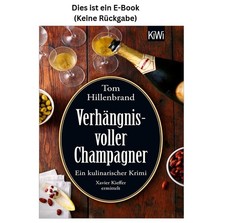 Tom Hillenbrand Verhängnisvoller Champagner:...