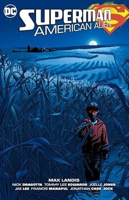 Superman: American Alien, Landis, Max
