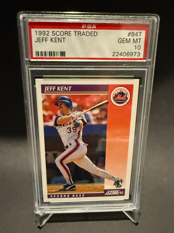 1992 SCORE TRADED #84T JEFF KENT ROOKIE RC PSA 10 GEM MINT - HOFer