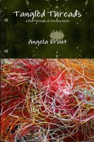 Tangled Threads Angela Krout Taschenbuch Kartoniert / Broschiert Englisch 2014